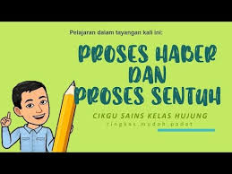 Eksperimen bab 4 tingkatan 5: Kssm Sains Bab 4 Tingkatan 5 Proses Haber Dan Proses Sentuh Youtube