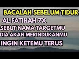 Baca Al Fatihah 7x Sebelum Tidur Pelet Sebut Nama Ampuh Ilmu Pelet Lewat Nama Pelet C Kutipan Persahabatan Terbaik Kutipan Pelajaran Hidup Kata Kata Indah