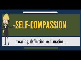 What Is Self Compassion What Does Self Compassion Mean Self Compassion Meaning Explanation Youtube