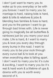 For more dating advice for women, check out this article here. I Want To Marry You Because Love Quotes Words Wedding Quotes