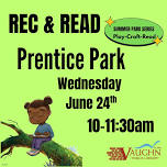 Rec and Read: Prentice Park