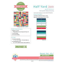 But fabric comes in different widths, typically 36″, 45″, 54″ and 60″. Half Yard Jam Short Cut Quilt Pattern Free Pdf Fat Quarter Shop Exclusive Fat Quarter Shop