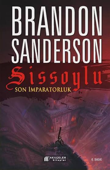 Sissoylu - Son İmparatorluk