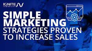 Marketing strategy is a process that can allow an organization to concentrate its limited resources on the greatest opportunities to increase sales and achieve a sustainable competitive advantage. 50 Proven Marketing Strategies To Increase Sales Ignite Visibility