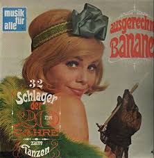 Gerald Walden Ausgerechnet Bananen-32 Schlager der 20er Jahre [LP]