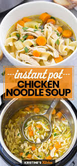 I didn't make homemade soups at all before this one and now i'm a believer. Instant Pot Chicken Noodle Soup Healthy Instant Pot Recipes Instant Pot Recipes Chicken Instant Pot Dinner Recipes