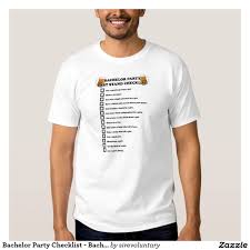 Bachelor Party Checklist Bachelor S Night Out Jazz T Shirts T Shirt Shirts