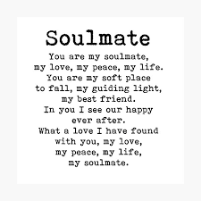 Soulmate love quotes love quotes for him quotes to live by navy love quotes you make me happy quotes i want you quotes the words ah o amor guter rat. Soulmate Gifts Merchandise Redbubble