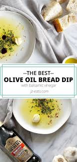 The Best Olive Oil Bread Dip Oliveoils Olive Oil Dip For Bread Olive Oil Bread Appetizer Recipes
