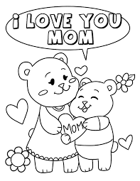 There is an i love mom coloring page: Love You Mom Coloring Page Free Printable Coloring Pages For Kids