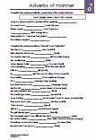 In other words, manner adverbs—as otherwise called—describe how the action expressed by the verb is carried out. Englisch Grammatik Adverbs Of Manner 6 Klasse Uebungsblaetter
