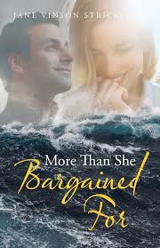 More Than She Bargained for: Strickland, Jane Vinson: 9781512765601:  Amazon.com: Books