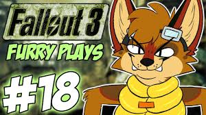 Furry Plays: FALLOUT 3 - Part 18 - YouTube