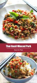 Thai Basil Minced Pork Spice The Plate Recipe Pork Spices Ground Pork Recipes Pork Mince Recipes