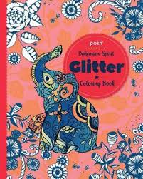 Adult coloring pages are a fun way for kids of all ages to develop creativity, focus, motor skills and color recognition. Posh Glitter Bohemian Spirit Adult Coloring Book By Andrews Mcmeel Publishing 9781524862138 Booktopia