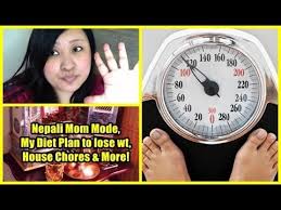 Nepali Mom Mode My Diet Plan To Lose Weight House Chores More
