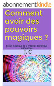 Comment avoir des pouvoirs magiques ? Comment Avoir Des Pouvoirs Magiques Secret Initiatique De La Tradition Esoterique Authentique How To Memorize Things Marketing Quotes How Are You Feeling