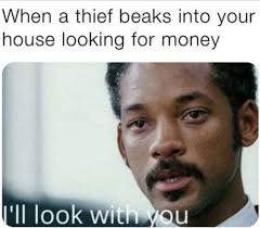 Imagine If You Find Money You Didn T Know You Had Meme By Ihatememesimp Memedroid