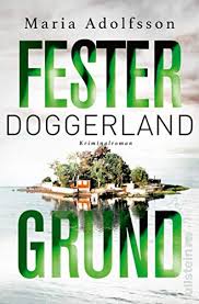 Doggerland Fester Grund Kriminalroman Ein Doggerland Krimi 3 German Edition Kindle Edition By Adolfsson Maria Werner Stefanie Mystery Thriller Suspense Kindle Ebooks Amazon Com