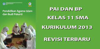 Bab 8 pendidikan agama islam dan budi pekerti kelas xi. Kunci Jawaban Agama Islam Kelas 11 Bab 11 Kurikulum 2013