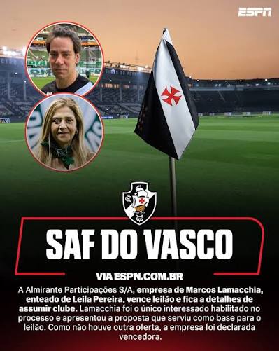 🚨 LEIL&Atilde;O DA SAF DO VASCO J&Aacute; TEM VENCEDOR... 👀 A Almirante Participa&ccedil;&otilde;es S/A, empresa do empres&aacute;rio Marcos Lamacchia, enteado de Leila Pereira, venceu o leil&atilde;o e est&aacute; a detalhes de assumir