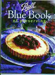 I always preferred (and still do) the kerr canning book recipes, and bought these only because there are. Ball Blue Book Pdf Download