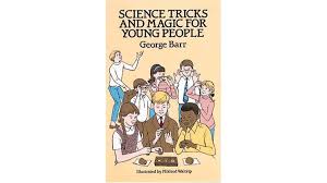 George Barr – Science Tricks And Magic For Young People