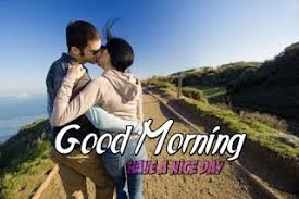 A Romantic Good Morning Have A Nice Day Kiss Images For Husband Wife Good Morning Kisses Good Morning Kiss Images Good Morning Images Good morning kisses and hugs message. nice day kiss images for husband wife
