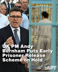 The new Prime Minister Andy Burnham has paused the prisoner early release  scheme, following criticism of the plans from victims of crime and bereaved  families⁠ ⁠ Sky's Jon Craig explains the government's
