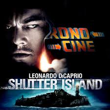 CronoCine 2x14: Shutter Island (La Isla Siniestra, Martin Scorsese, 2010)