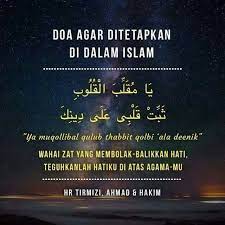 Doa Agar Ditetapkan Di Dalam Islam Kata Kata Doa Agama