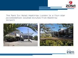 With an indoor heated swimming pool, live departure and arrival connection to heathrow, a fitness centre, a carvery restaurant and a shuttle bus to and from the airport, park inn is the perfect stay for the modern traveler. Case Study Parkinn Hotel Heatrow London The Park Inn Hotel Heathrow London Is A Four Star Accommodation Located Minutes From Heathrow Airport Ppt Download