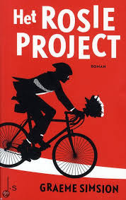Graeme Simsion Het Rosie Project Luitingh Sijthoff 2014 336 Blz Http Www Bol Com Nl P Het Rosie Project 920000 Boeken Boeken Lezen Boeken Om Te Lezen