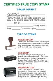Certified true (or notarized) copies are the only service a notary public can provide you without a signatory present. Certified True Copy Stamps Virginia