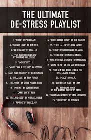 The Ultimate De Stress Playlist Perfect For Finals Music Playlist Music Mood Mood Songs