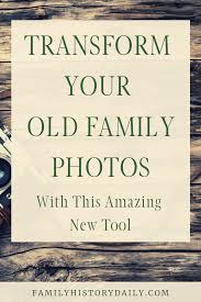 New Tool Is Changing The Way We See Old Photos Here S How To Use It Family Tree Genealogy Genealogy Scrapbooking Family Tree History