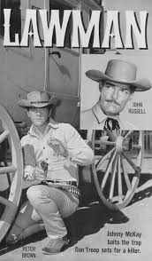 Black And White Old Western Tv Shows Lawman Deputy Johnny Mckay Peter Brown In The 1958 1962 Abc Warner Brothers Western Television Series Lawman He Tv Westerns Old Tv Shows Old Movie Stars