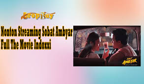 Nonton film sobat ambyar (2021) download full movie , streaming online. Nonton Streaming Sobat Ambyar Full The Movie Indoxxi Dropbuy