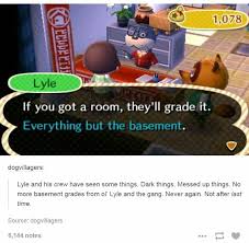 Too Bad That The Basement Is The Best Room In My House Animal Crossing Funny Animal Crossing Memes Animal Crossing Game