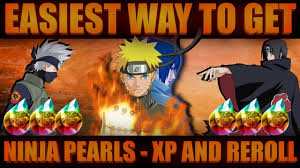 Naruto Shippuden Ultimate Ninja Blazing Easy Way To Get Ninja Pearls Xp And Reroll Youtube