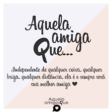 A amizade é um dom, sentimento nobre que une as pessoas, sinal de confiança integra e recíproca, sem ela não há humanidade, sem ela não há o mundo, pois tudo na vida se… Independente De Qualquer Coisa Frases De Amizade Verdadeira Frases De Amizade Amizades Verdadeiras