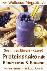 Blaubeer Proteinshake Mit Banane Eiweissshake Rezept Zum Abnehmen Eiweissshake Rezept Eiweissshake Bananen Shake Rezept