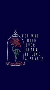 Customize your desktop, mobile phone and tablet with our wide variety of cool and interesting beauty and the beast rose wallpapers and beauty and the beast rose backgrounds in just a few clicks. Beauty And The Beast Rose And Quotes Image 6731132 On Favim Com