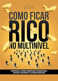 Como conquistar sua liberdade financeira em 3 simples passos. Amazon Com Como Ficar Rico No Multinivel Aprenda A Criar Liberdade Financeira Viajar O Mundo E Ajudar Pessoas Portuguese Edition Ebook Battistoni Wegmann Lucas Kindle Store