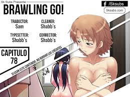 Brawling go is a mixture of different genres such as adult; Brawling Go Capitulo 78 Pagina 1 Cargar Imagenes 10 Brawling Go Manga Espanol Lectura Brawling Go Capitulo 104 Online Brawl Novels Anime Love
