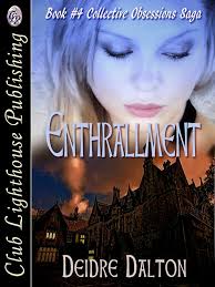 Enthrallment (Collective Obsessions Saga Book 4)