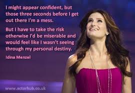 Inspirational and Motivational Quote from Broadway Actress Idina ... via Relatably.com