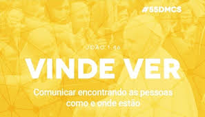Por que celebramos essa data? Vinde Ver Divulgado Tema Do Proximo 55Âº Dia Mundial Das Comunicacoes Sociais A Ser Celebrado Em Maio De 2021 Cnbb