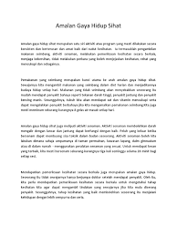 Ini bukan sahaja meningkatkan penampilan anda tetapi juga mempunyai kesan positif terhadap pencegahan penyakit kronik. Amalan Gaya Hidup Sihat