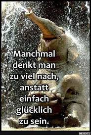 Manchmal Denkt Man Zu Viel Nach Spruche Nachdenkliche Spruche Weisheiten Spruche